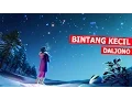 Download Lagu Lagu Anak - Bintang Kecil (Instrumental + Lirik)