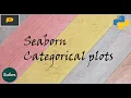 Seaborn - Categorical plots in