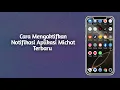 Download Lagu Cara Mengaktifkan Notifikasi Aplikasi Michat Terbaru
