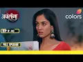 Download Lagu Apollena | Full Episode - 40 | Apollena's surprising success | Colors TV