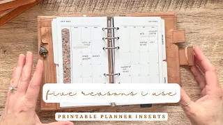 Five Reasons I Use Printable Planner Inserts
