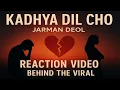 Download Lagu  Dil Cho Kadya ( Kida Kadya Dil Cho Sano By Jarman Deol 2025 )#jarmandeol Kida Kadya Dil Cho Sanu 