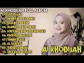 Download Lagu AI KHODIJAH FULL ALBUM | YASIR LANA | HABBITAK X ALA BALI | SAJADAH MERAH | ALAMATE ANAK SOLEH