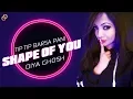 Ed Sheeran - Shape Of You Cover Mashup | Diya Ghosh