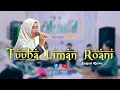 Download Lagu 🔴TUUBA LIMAN ROANI | BANJARI COVER | AN-NASBAN SHOLAWAT SIKANCO