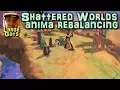 Shattered Worlds anima rebalancing Patch week - August 21 2017