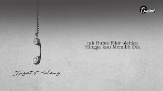 ingat pulang cholesterol band official video lyric 