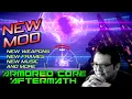 ARMORED CORE 6 5 IS FINALLY HERE well sorta Armored Core 6 Aftermath Mod Weapon Showcase