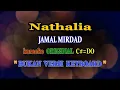 Download Lagu Nathalia - Jamal Mirdad - karaoke Original || C#=DO