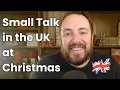 Lagu Master Small Talk in British English at Christmas