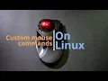 Customizing Mouse Buttons With Linux
