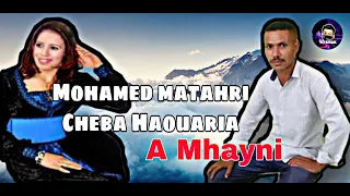 Mohamed Matahri Ft Cheba Haouaria A Mhayni 