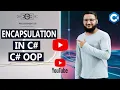 Encapsulation In C C Encapsulation C OOP Object Oriented Programming Csharp