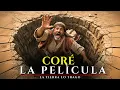 Lagu La Rebelión de Coré | Película Completa