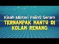 Download Lagu mj12 Misteri Paling Seram | Kisah Seram Misteri Jam 12 - Ternampak Hantu Wanita #kisahmisteri