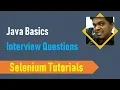 1A Java Basics for Selenium - Interview Questions