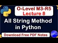 O-Level M3 R5 Python String Method Full Explain Lecture 8