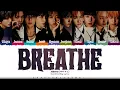 Lagu xikers 'BREATHE' Lyrics (싸이커스 BREATHE 가사) [Color Coded Han_Rom_Eng] | ShadowByYoongi