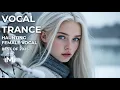 Download Lagu Female Vocal Trance || Beautiful Voice || September #7 2025