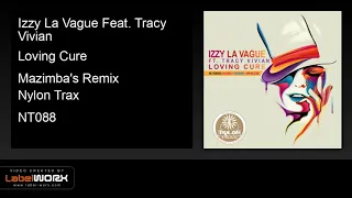 izzy la vague feat tracy vivian loving cure mazimbas remix 
