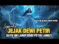 Download Lagu LEGENDA SEBUAH BATU DAN AMARAH DEWI | BATU YANG LAHIR DARI PETIR LANGIT YANG MURKA