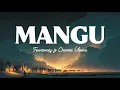 Download Lagu Mangu - Fourtwnty Feat Charita Utami (Lirik)