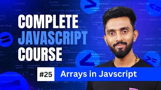 Arrays in JavaScript Day 25 Complete JavaScript Course 2025