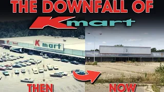 The Surprising Decline of Kmart