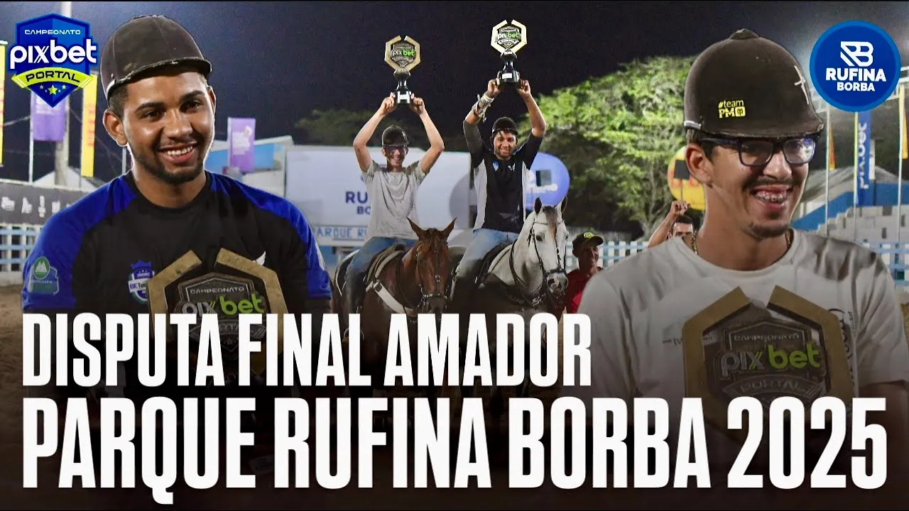 VAQUEJADA AO VIVO | DISPUTA AMADOR | VAQUEJADA PARQUE RUFINA BORBA 2025 PORTAL VAQUEJADA