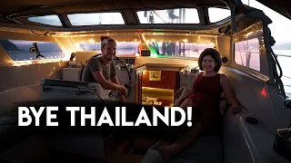 Maldives PASSAGE PREP and finally saying goodbye to THAILAND! Outside Watch – Vlog #4