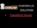 Transform String CodeChef Starters 172 Solution