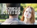Video di Extracurricular Activities (2019) | Official Trailer HD