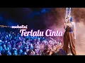 Download Lagu Terlalu Cinta cover by Mahalini Raharja || Univlox