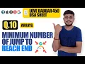 Minimum number of Jumps to reach end of an array Love Babbar DSA Sheet Q10 Arrays Jump Game II