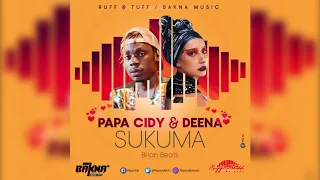 papa cidy sukuma ft deena