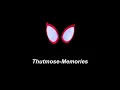 Thutmose - Memories (Spider-Man: Into the Spider-Verse) [가사/해석]