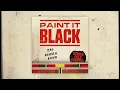 Zac Brown Band - Paint It Black (Official Audio)