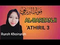 Download Lagu Mudahnya belajar AL-BARZANJI) 'ATHIRIL 3