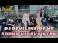 DJ DEVIL INSIDE ME VIRAL TIKTOK PRESET X AKU PILIH MAMA MUDA JEDAG JEDUG PARGOY