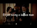Elijah being a ladies man for 7 5 minutes straight