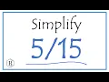 How to Simplify the Fraction