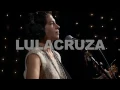 Lulacruza - Uno Resuena (Live on KEXP)