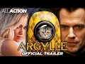 Argylle 2024 First Trailer All Action