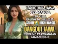 Download Lagu SEDIIIIH BANGEETT LAGU MAHAL(DANGDUT JAWA) PALING DI CARI 2025 NANGIS DENGERNYA/MUSIK ENAK DIDENGAR
