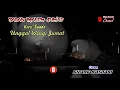 Download Lagu Saben Malam Jumat II Versi Sunda  Unggal Wengi Jum'at II Cover Gilang Kasnadi II