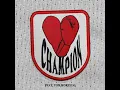 CHAMPION (feat. Tom Morello)