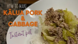 Download How To Make KĀLUA PORK \u0026 CABBAGE in an INSTANT POT | INSTANT POT KĀLUA PORK \u0026 CABBAGE MP3