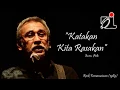 Download Lagu Iwan Fals Arasemen Baru (   Katakan Kita Rasakan  ) + lyric