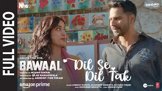 dil se dil tak full video varun janhvi akashdeep laqshay kausar suvarna sajid n nitesh