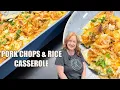 HEARTY PORK CHOPS RICE CASSEROLE